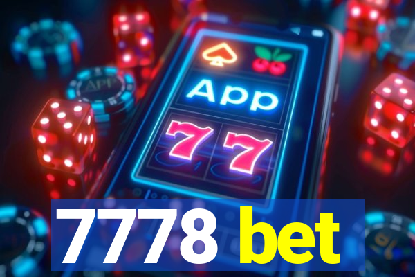 7778 bet